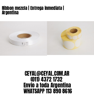 Ribbon mezcla | Entrega inmediata | Argentina