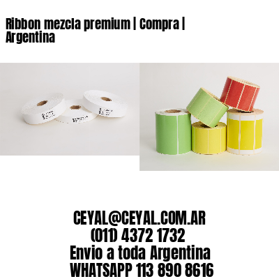 Ribbon mezcla premium | Compra | Argentina