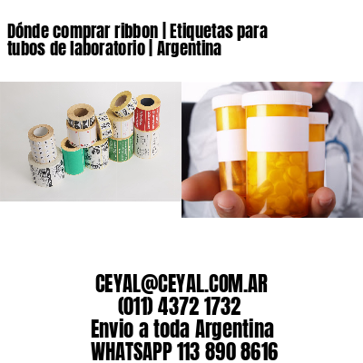 Dónde comprar ribbon | Etiquetas para tubos de laboratorio | Argentina