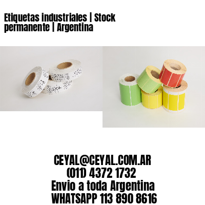 Etiquetas industriales | Stock permanente | Argentina
