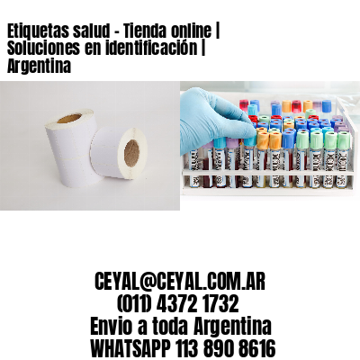 Etiquetas salud – Tienda online | Soluciones en identificación | Argentina