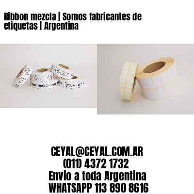 Ribbon mezcla | Somos fabricantes de etiquetas | Argentina