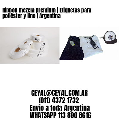 Ribbon mezcla premium | Etiquetas para poliéster y lino | Argentina