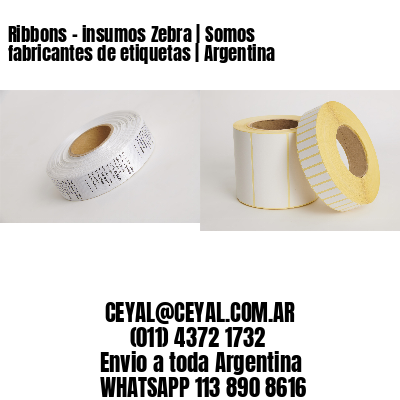Ribbons – insumos Zebra | Somos fabricantes de etiquetas | Argentina
