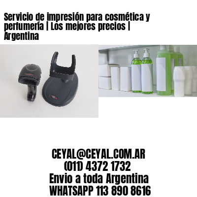 Servicio de impresión para cosmética y perfumería | Los mejores precios | Argentina