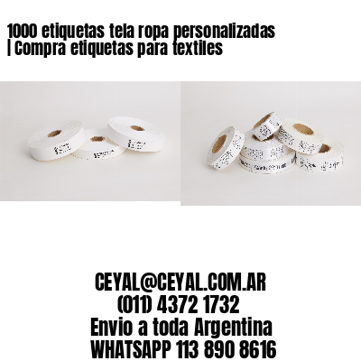 1000 etiquetas tela ropa personalizadas | Compra etiquetas para textiles