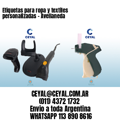 Etiquetas para ropa y textiles personalizadas – Avellaneda