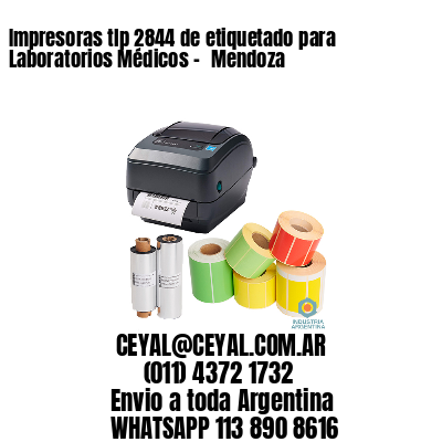 Impresoras tlp 2844 de etiquetado para Laboratorios Médicos - 	Mendoza
