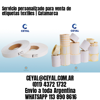 Servicio personalizado para venta de etiquetas textiles | Catamarca