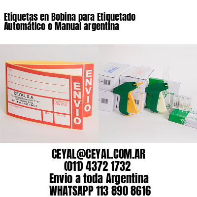 Etiquetas en Bobina para Etiquetado Automático o Manual argentina