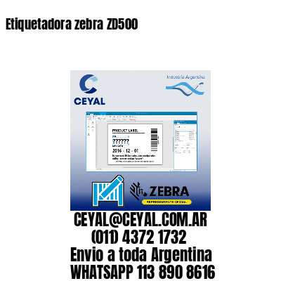 Etiquetadora zebra ZD500