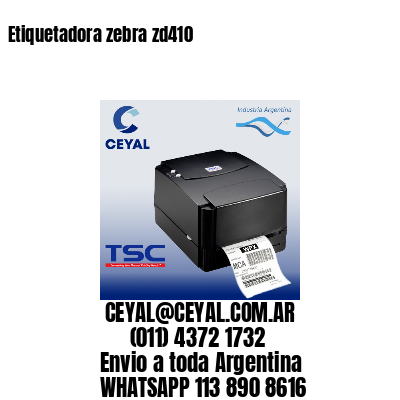 Etiquetadora zebra zd410