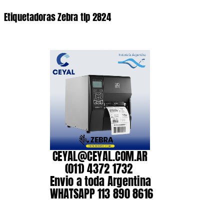 Etiquetadoras Zebra tlp 2824