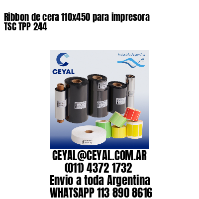 Ribbon de cera 110×450 para impresora TSC TPP 244