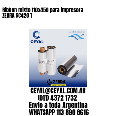 Ribbon mixto 110×450 para impresora ZEBRA GC420 T