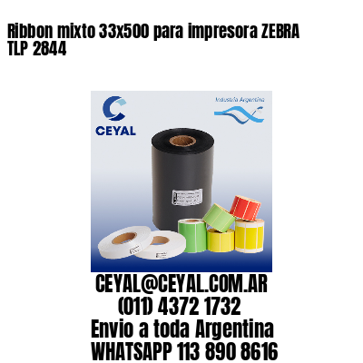 Ribbon mixto 33×500 para impresora ZEBRA TLP 2844