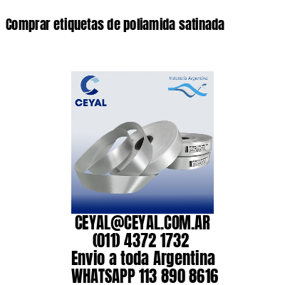 Comprar etiquetas de poliamida satinada