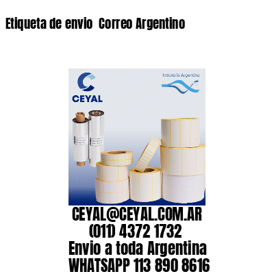 Etiqueta de envio  Correo Argentino