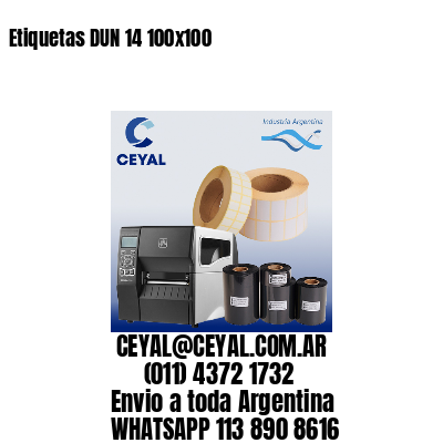 Etiquetas DUN 14 100×100