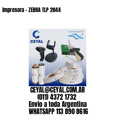 impresora – ZEBRA TLP 2844
