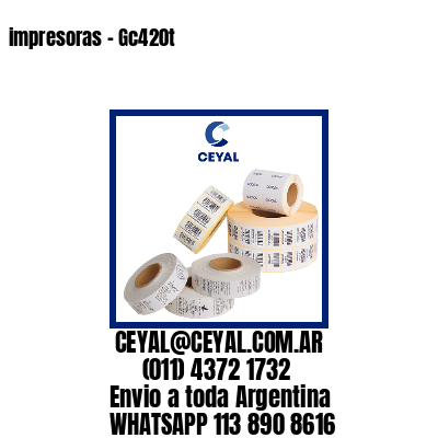 impresoras – Gc420t