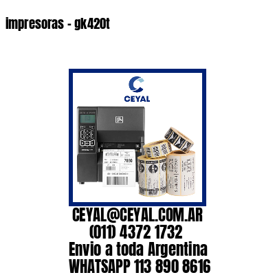 impresoras – gk420t