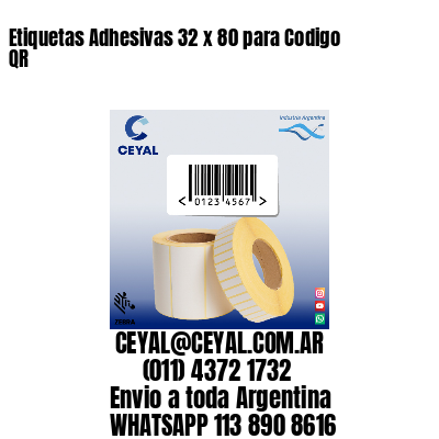 Etiquetas Adhesivas 32 x 80 para Codigo QR