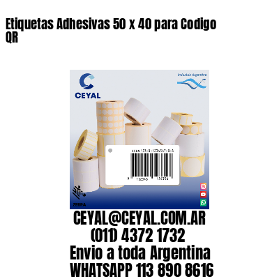 Etiquetas Adhesivas 50 x 40 para Codigo QR