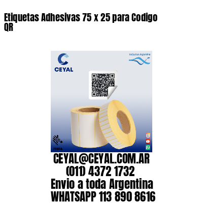 Etiquetas Adhesivas 75 x 25 para Codigo QR