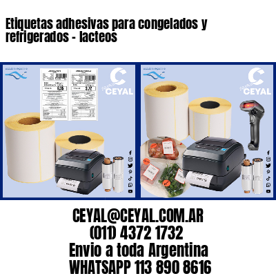 Etiquetas adhesivas para congelados y refrigerados – lacteos