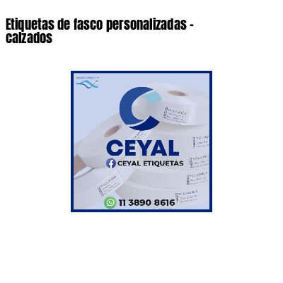 Etiquetas de fasco personalizadas - calzados