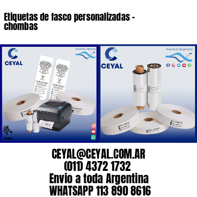 Etiquetas de fasco personalizadas – chombas