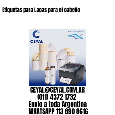 Etiquetas para Lacas para el cabello