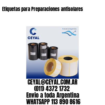 Etiquetas para Preparaciones antisolares
