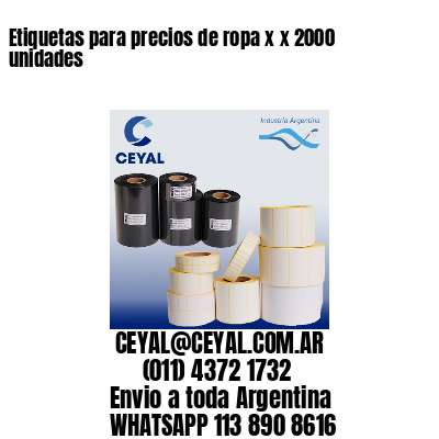 Etiquetas para precios de ropa x x 2000 unidades