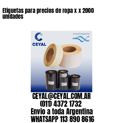 Etiquetas para precios de ropa x x 2000 unidades