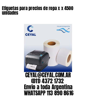 Etiquetas para precios de ropa x x 4500 unidades