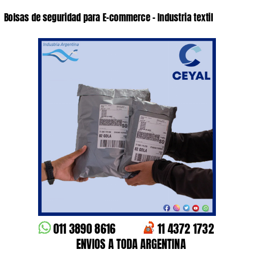 Bolsas de seguridad para E-commerce – Industria textil