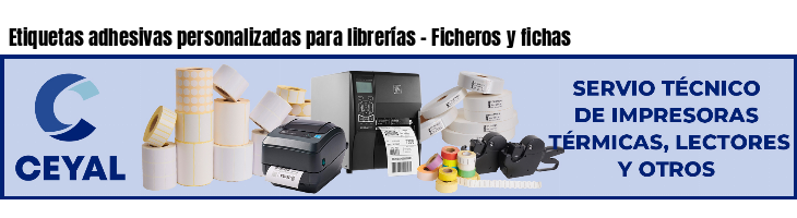 Etiquetas adhesivas personalizadas para librerías - Ficheros y fichas