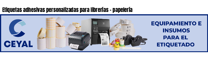 Etiquetas adhesivas personalizadas para librerías - papelería