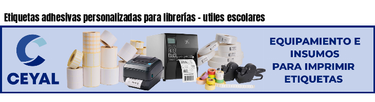 Etiquetas adhesivas personalizadas para librerías - utiles escolares