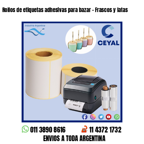 Rollos de etiquetas adhesivas para bazar – Frascos y latas