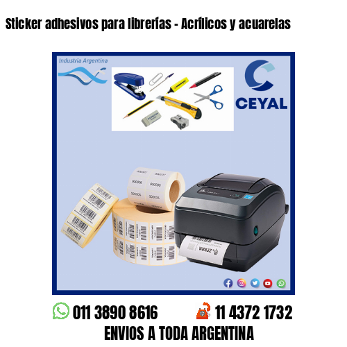 Sticker adhesivos para librerías – Acrílicos y acuarelas