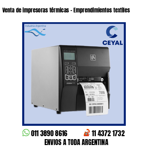 Venta de impresoras térmicas – Emprendimientos textiles