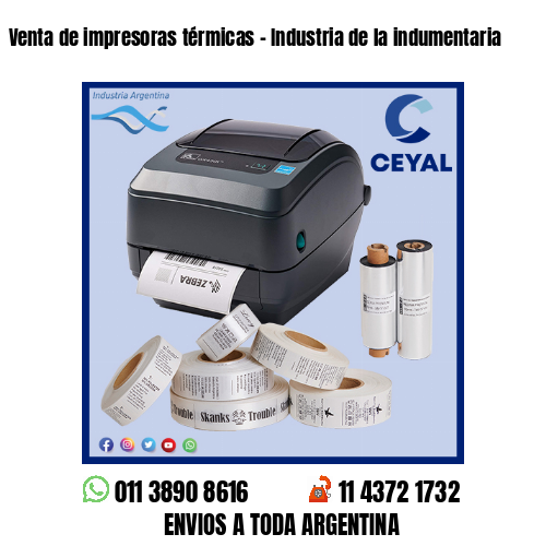 Venta de impresoras térmicas – Industria de la indumentaria