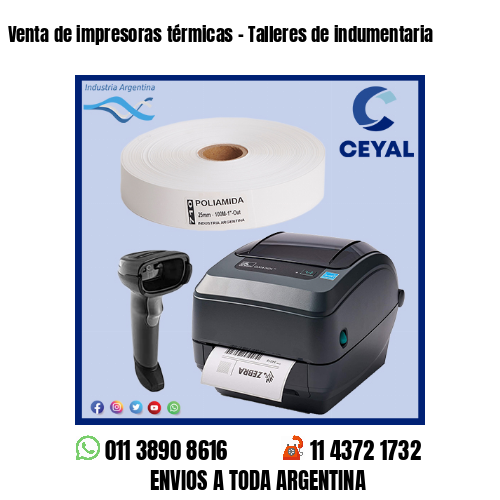 Venta de impresoras térmicas – Talleres de indumentaria