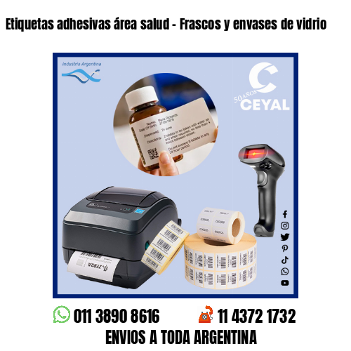 Etiquetas adhesivas área salud – Frascos y envases de vidrio