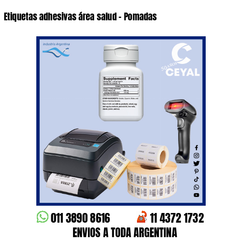 Etiquetas adhesivas área salud – Pomadas