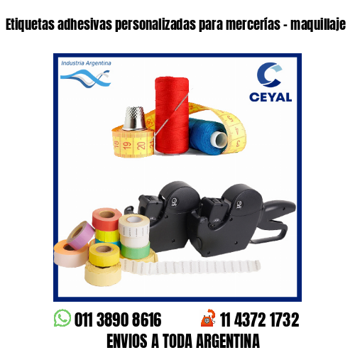 Etiquetas adhesivas personalizadas para mercerías – maquillaje