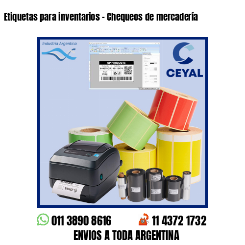 Etiquetas para inventarios – Chequeos de mercadería